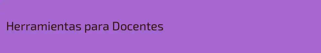 Herramientas para Docentes